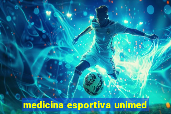 medicina esportiva unimed